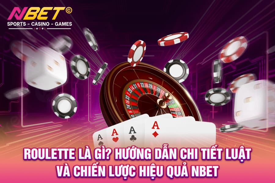 roulette-la-gi-nbetgr